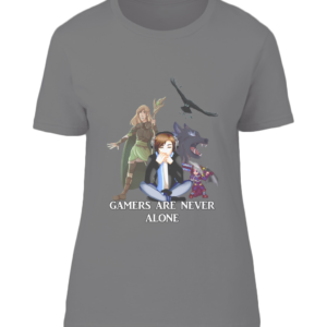 Gamers Are Never Alone Womens Tshirt